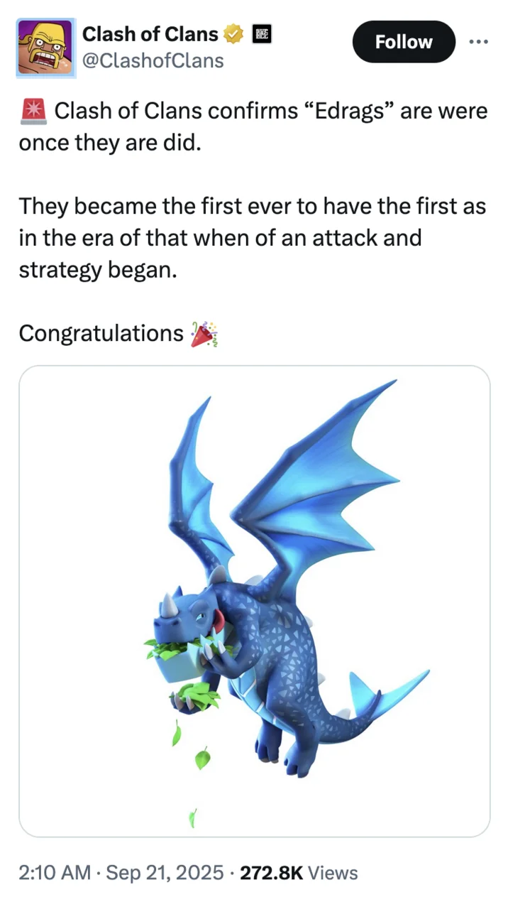 Are Were Once They Are Did — Official Clash of Clans Twitter meme using format to confirm 'Edrags' with blue dragon.