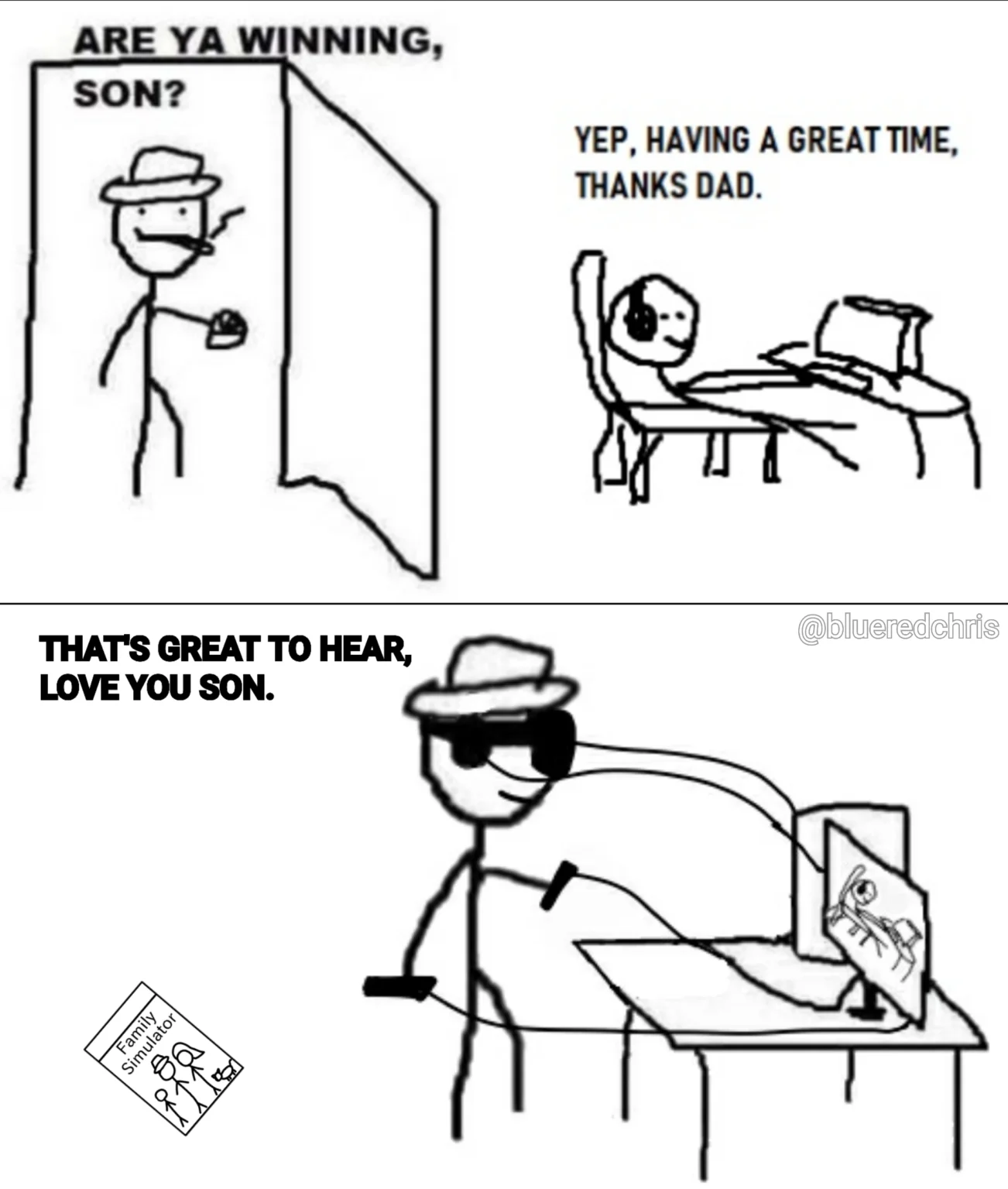 Are Ya Winning Son? — MS Paint comic with full Are Ya Winning Son dialogue between father and son.
