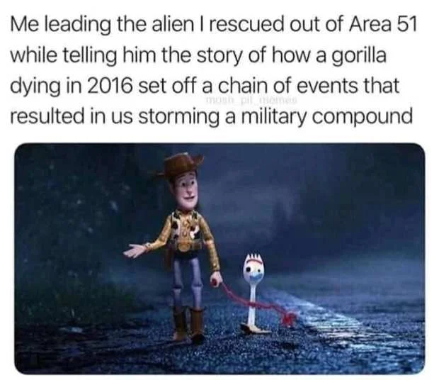 Toy Story meme with Woody leading alien character about Area 51 raid.