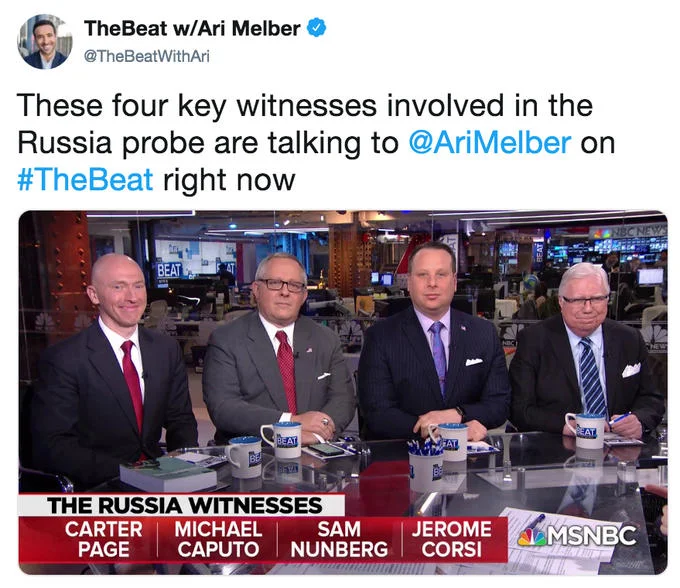 Ari Melbers Russiagate Key Witnesses Panel — Tweet by TheBeatWithAri announcing four Russia probe witnesses appearing together on the show