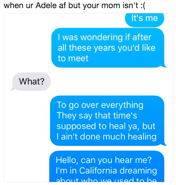 As Fuck Af — iMessage screenshot meme parodying Adele's Hello lyrics
