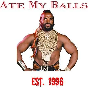 Man in hip-hop clothing with text 'ATE MY BALLS EST. 1996' representing the 1990s shock meme