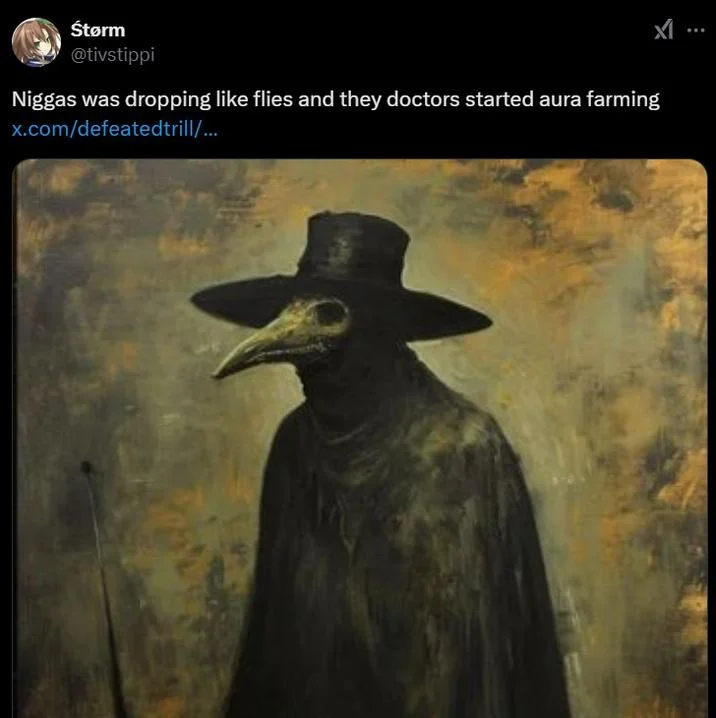 Twitter post joking doctors started aura farming with dramatic plague doctor illustration.