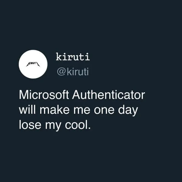 Authenticator App Lost — Tweet expressing anxiety about losing authenticator app access and account lockout.