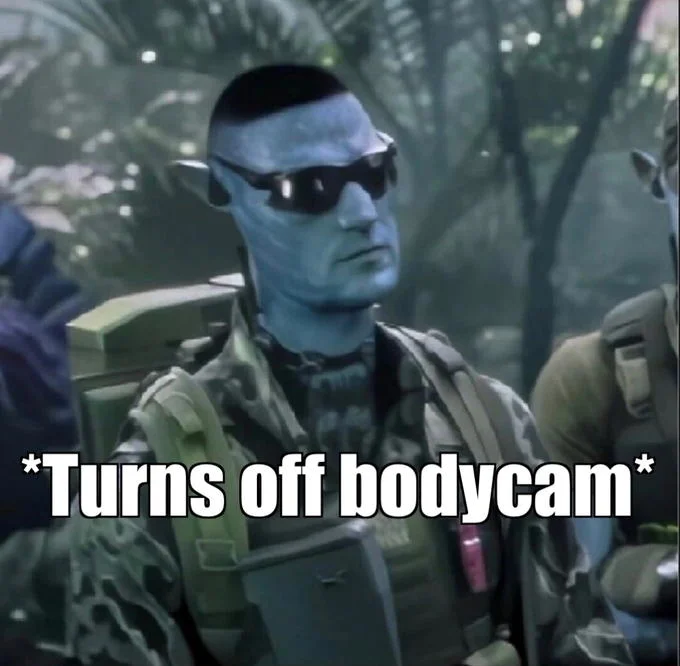 Avatar Chud meme captioned 'Turns off bodycam'