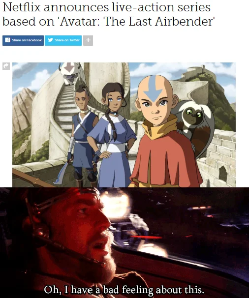 Avatar The Last Airbender The Legend Of Korra — News headline about Netflix Avatar live-action series paired with a Star Wars 'bad feeling about this' reaction