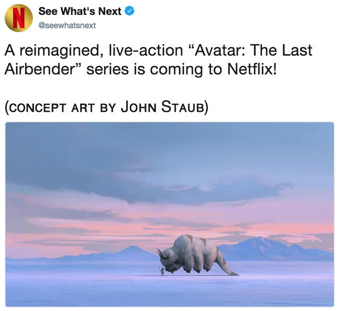 Avatar The Last Airbender The Legend Of Korra — Netflix tweet announcing a live-action Avatar The Last Airbender series with Appa concept art