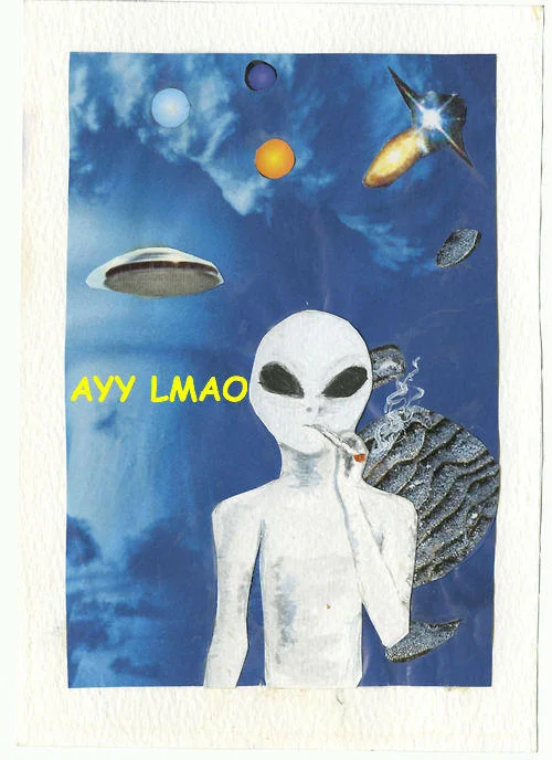 Painted grey alien smoking a cigarette with UFOs, captioned 'AYY LMAO'