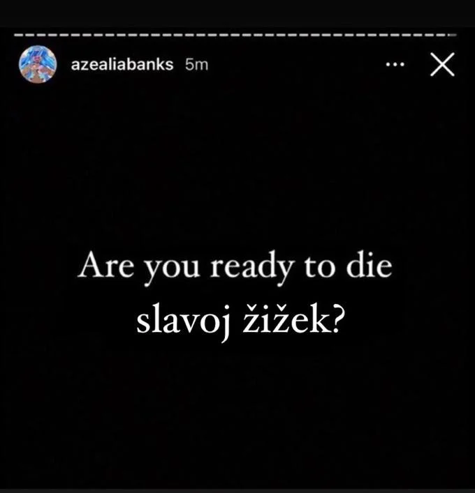 Azealia Banks "Are You Ready To Die?" — Black background with white text 'are you ready to die james corden?'