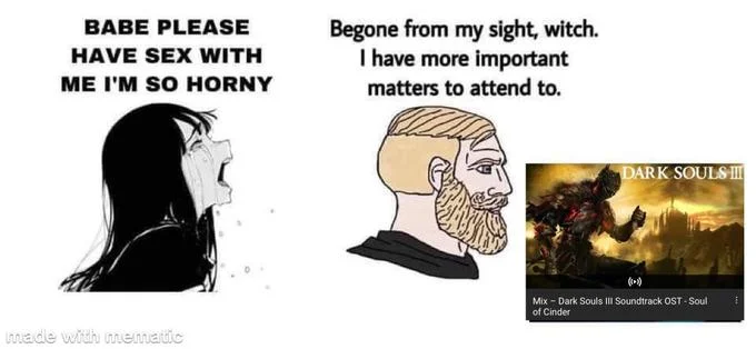 Babe Please Stop — Standard format with female character pleading and male character playing Dark Souls III.