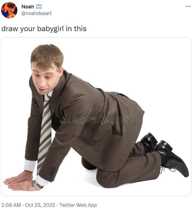 Twitter post showing man on knees in business suit with 'draw your babygirl' prompt.