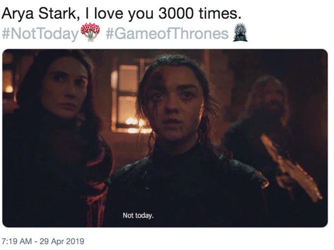 Battle Of Winterfell — Tweet featuring Arya Stark and Melisandre 'Not today' scene