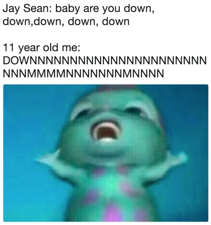 Bibble Singing meme featuring Jay Sean lyrics with '11 year old me' singing along enthusiastically, shown through Bibble's wide-mouthed singing expression.