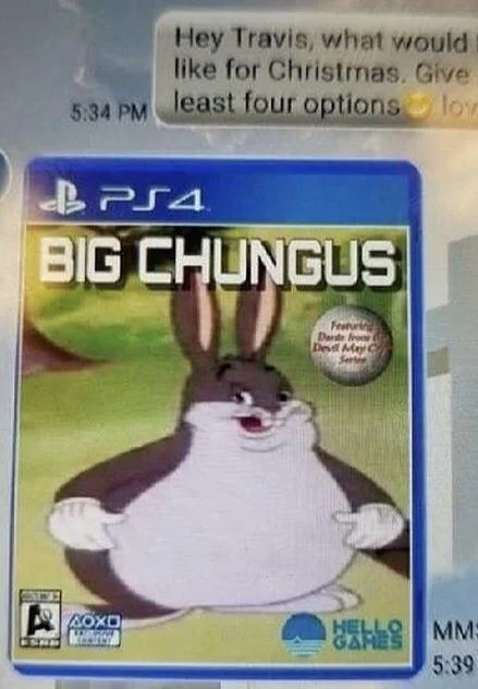 Photograph of physical Big Chungus fake PS4 case with price tag.