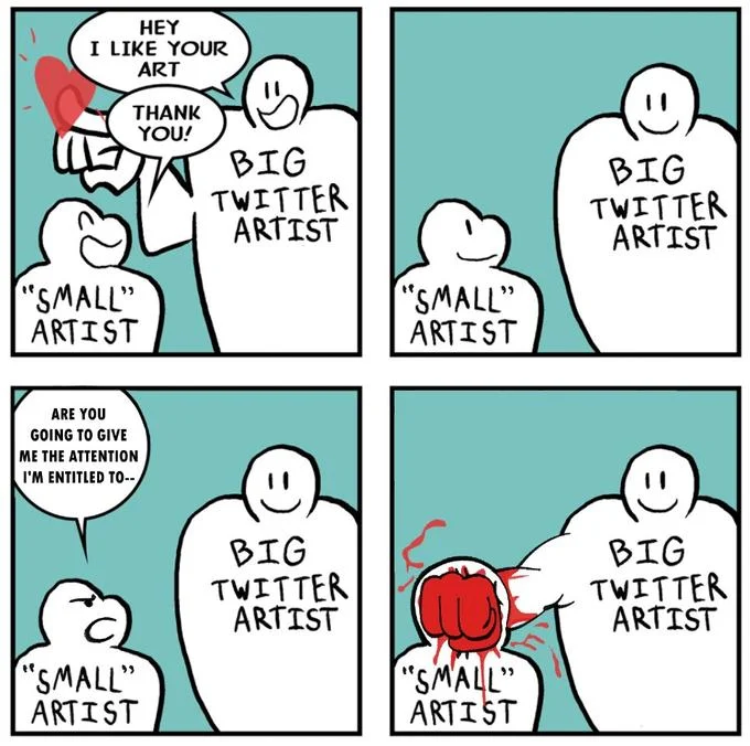 Comic showing a self-styled 'small' artist attacking a big Twitter artist after demanding more attention.