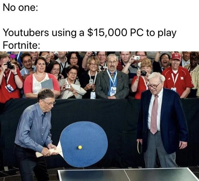 Bill Gates Giant Ping Pong Paddle — Meme with text 'Using a calculator to make sure 4+3 equals 7 on a test' over the giant paddle photo