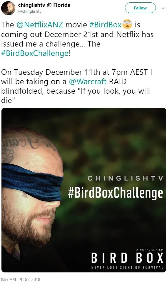Tweet from @chinglishtv promoting a blindfolded Warcraft raid for the Bird Box Challenge