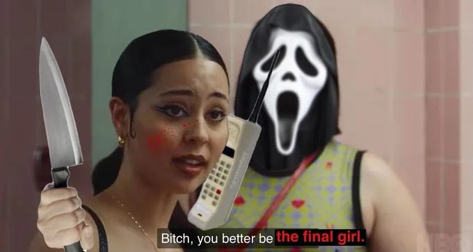 Bitch You Better Be Joking — Extreme edit showing the scene with Ghostface mask and knife weapons added, captioned 'Bitch, you better be the final girl' for