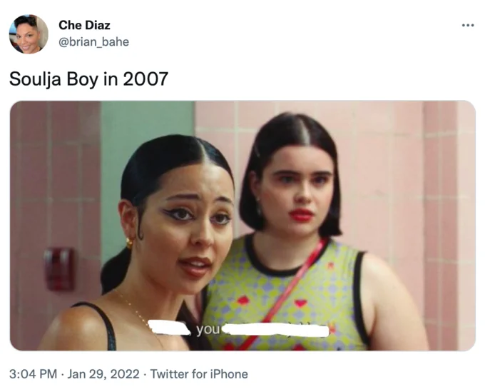 Bitch You Better Be Joking — Twitter post featuring the iconic scene with caption 'Soulja Boy in 2007,' with partially covered text maintaining the meme's