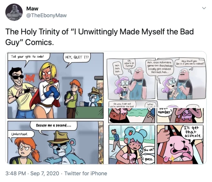 Blobby N Friends "I'll Get That Asshole" Comic — Tweet by Maw collecting three 'I unwittingly made myself the bad guy' comics, including Blobby and Friends.