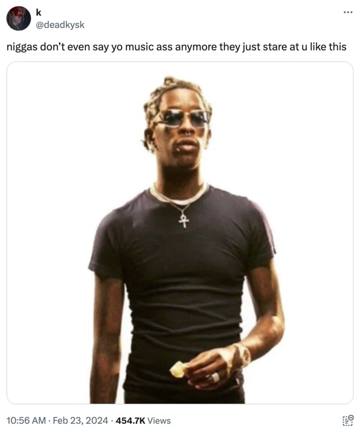 Blurry Young Thug Photo — Tweet by @deadkysk using a clear photo of Young Thug staring, referencing the BS music meme.