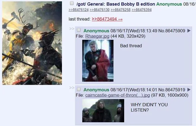Boarposting Bobbyposting — Screenshot of a 4chan /got/ Based Bobby B edition general thread