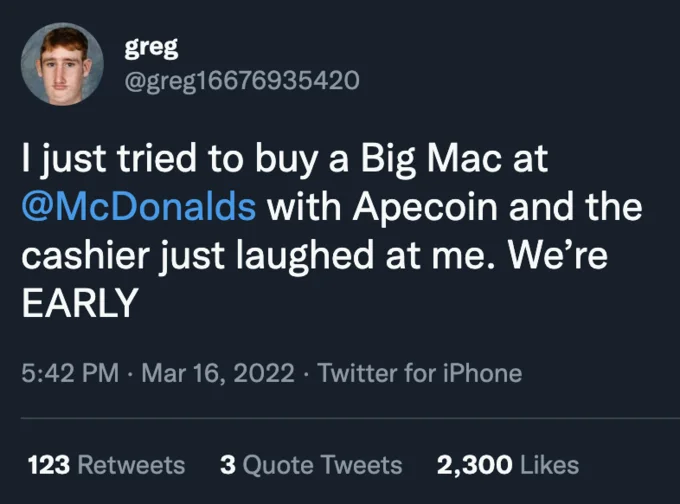 Bored Ape Yacht Club — A Twitter screenshot from user 'greg' humorously documenting attempt to purchase Big Mac at McDonald's using ApeCoin cryptocurrency.