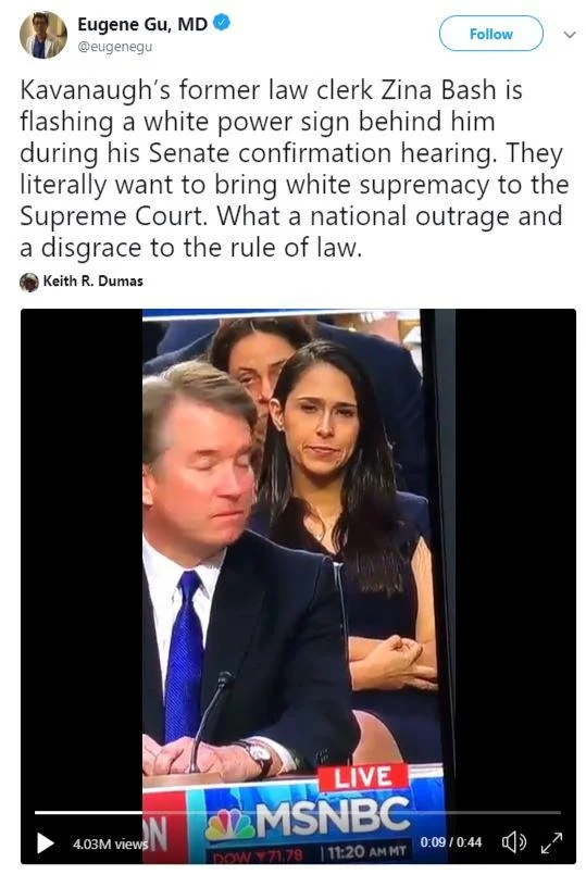 Brett Kavanaugh Supreme Court Nomination — Eugene Gu tweet accusing Zina Bash of flashing white power sign at Kavanaugh hearing