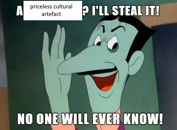 British Museum Stealing Things — Two-panel Homer Simpson meme with text about stolen artifacts ending with '...so far' implying ongoing theft.