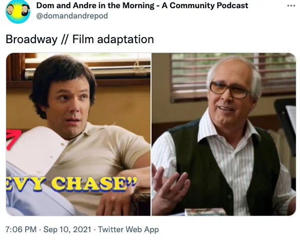 Tweet pairing a young Chevy Chase with an older Chevy Chase, labeled Broadway and Film adaptation.