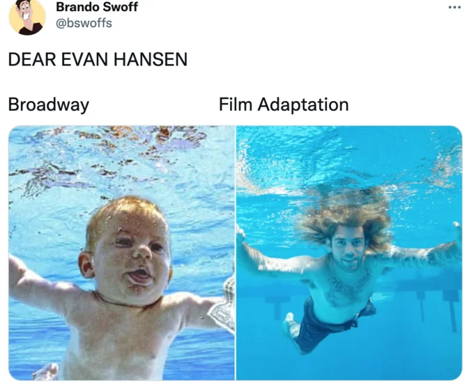 Tweet comparing the Nirvana Nevermind baby to an adult man swimming underwater, labeled Broadway and Film Adaptation.