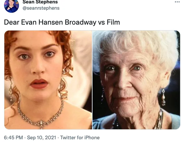 Tweet comparing young Rose and old Rose from Titanic, labeled Dear Evan Hansen Broadway vs Film.