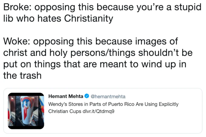 Broke Woke — Broke vs Woke tweet about Christian imagery on Wendy's cups in Puerto Rico