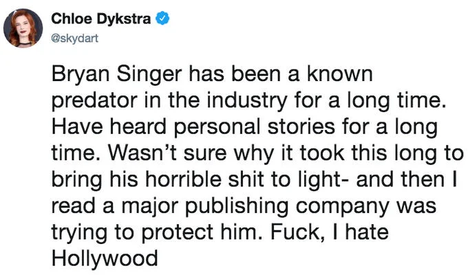 Bryan Singer Sexual Misconduct Allegations — Chloe Dykstra tweet calling Bryan Singer a known industry predator