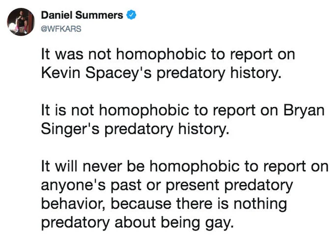 Bryan Singer Sexual Misconduct Allegations — Daniel Summers tweet defending non-homophobic reporting on Singer and Spacey