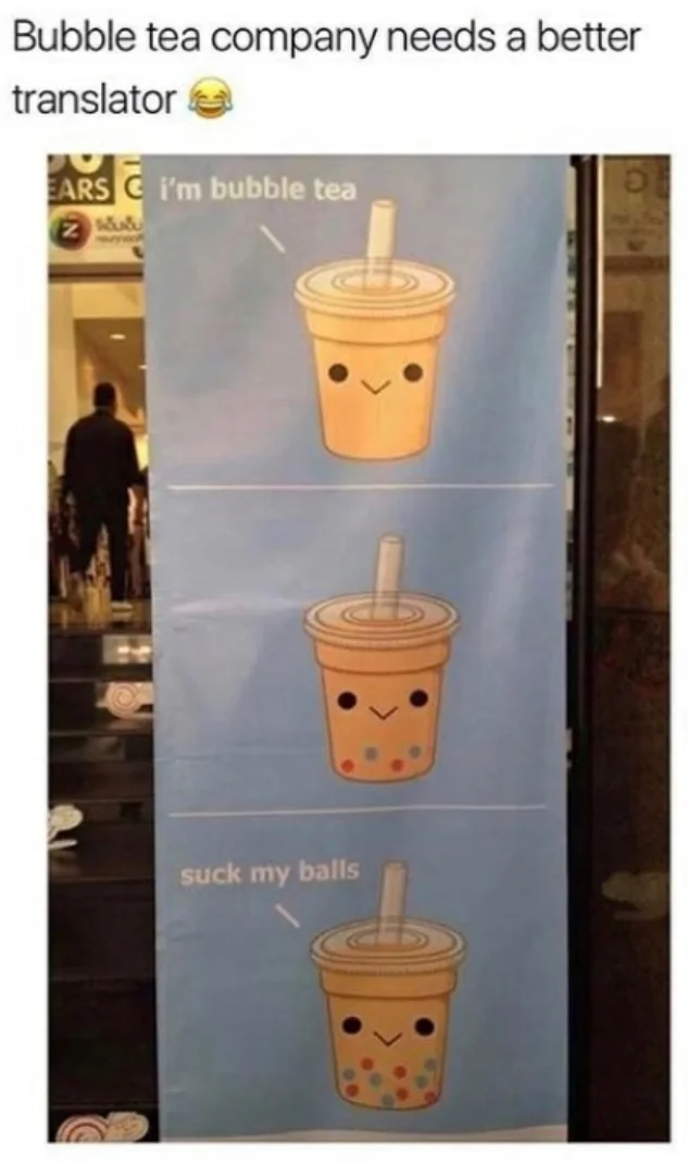 bubble milk tea — Storefront display with cute cartoon bubble tea characters and humorous English text labels from translation comedy.