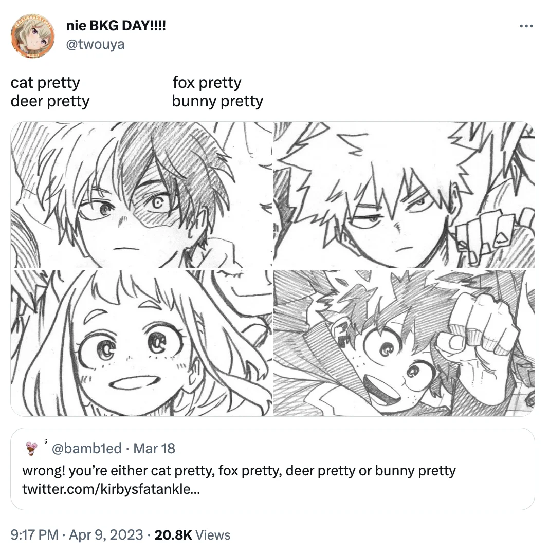 Bunny Pretty, Fox Pretty, Deer Pretty, Cat Pretty — Tweet by @twouya labeling My Hero Academia characters Todoroki, Bakugo, Uraraka and Deku as cat, fox, deer