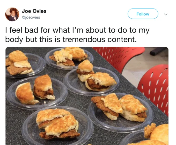 But This Is Tremendous Content — Twitter screenshot of Joe Ovies applying the meme with fried chicken photos.