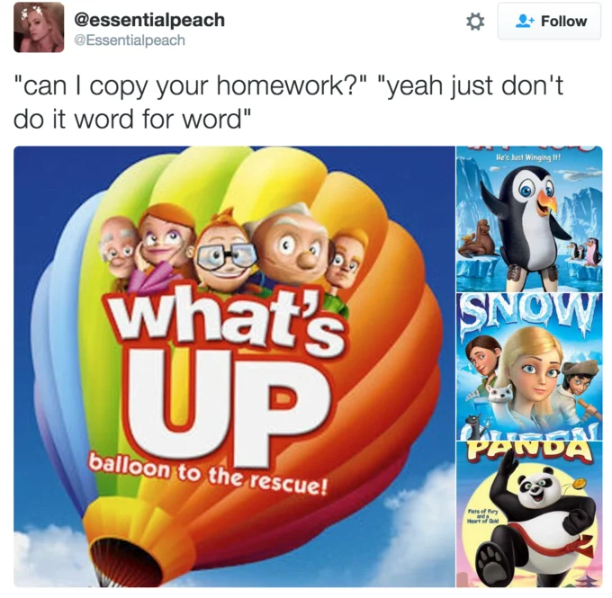 Can I Copy Your Homework? — Tweet with 'Can I copy your homework' text above knockoff animated movie covers imitating Up, Frozen, and Kung Fu Panda.