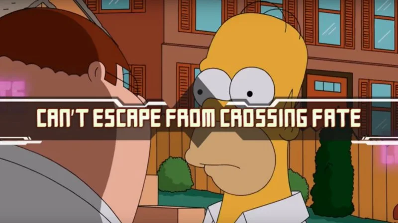 Cant Escape From Crossing Fate — A still from The Simpsons featuring Homer Simpson facing another character, overlaid with bold orange text reading CAN'T
