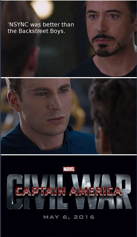 Captain America Civil War 4 Pane Captain America Vs Iron Man — Civil War meme with Iron Man saying NSYNC was better than Backstreet Boys