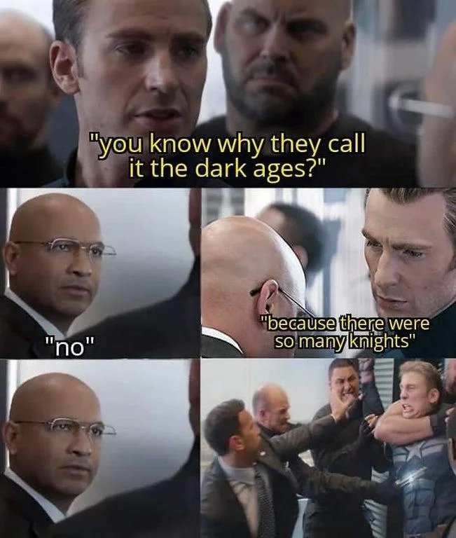 Captain America Elevator Fight — A four-panel elevator meme where Captain America explains why they call it the dark ages with a knights pun.
