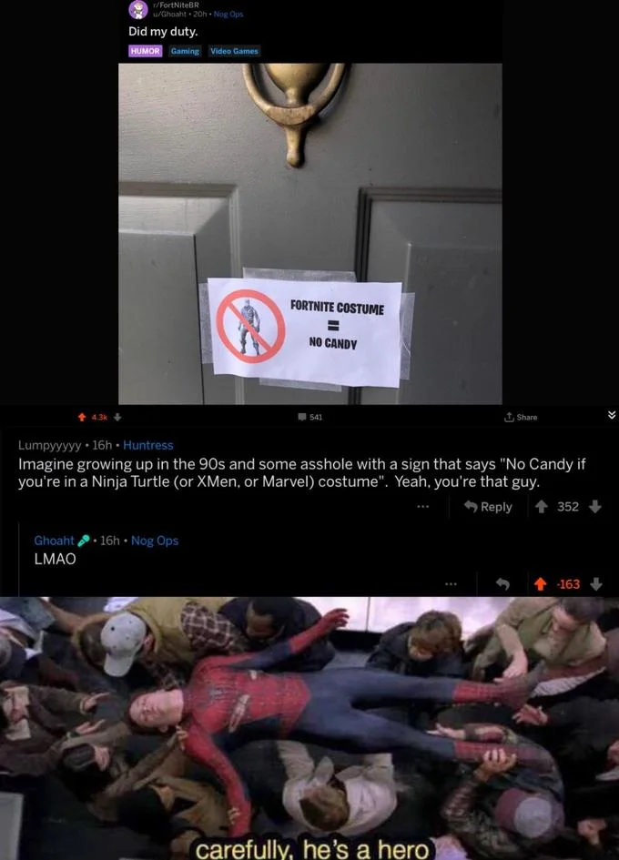 Carefully Hes A Hero — Reddit post about no candy for Fortnite costumes with Spider-Man hero reaction