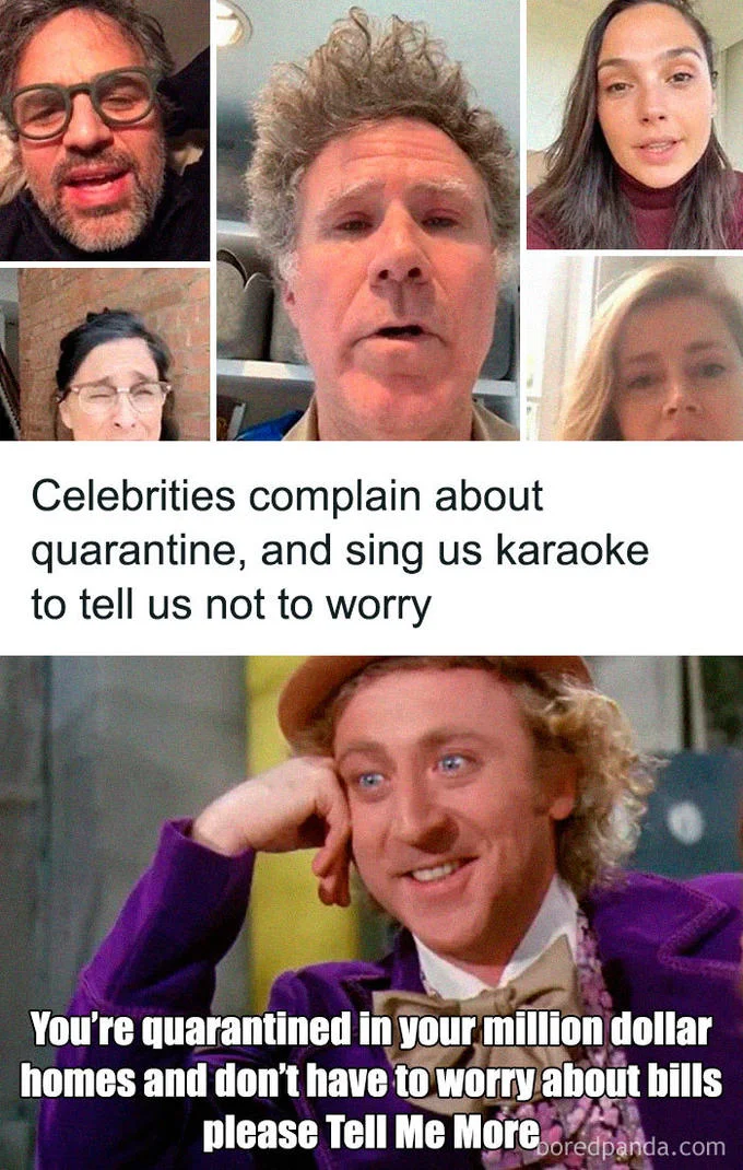 Celebrities Complaining About Quarantine — Multi-panel grid of celebrities with Gene Wilder reaction about quarantining in million-dollar homes.