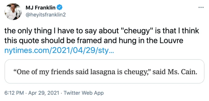 Twitter post sharing quote that lasagna is cheugy from New York Times article.
