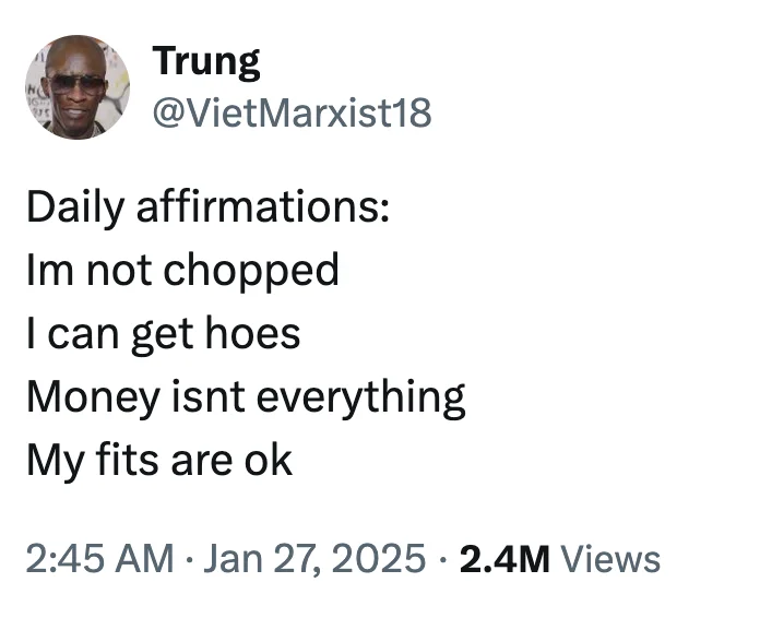 Chopped Slang — Tweet of daily affirmations including 'Im not chopped'