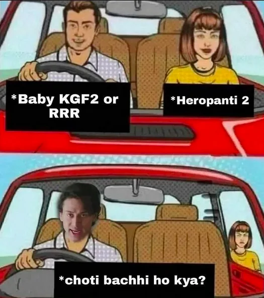 Car drift meme referencing KGF2, RRR and Heropanti 2 with Tiger Shroff saying choti bachhi ho kya
