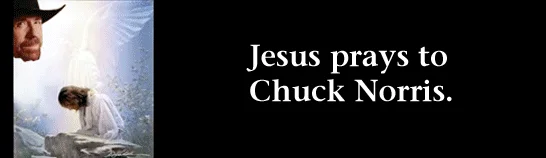 Chuck Norris Facts — Religious imagery juxtaposing Jesus with Chuck Norris with spiritual supremacy humor.