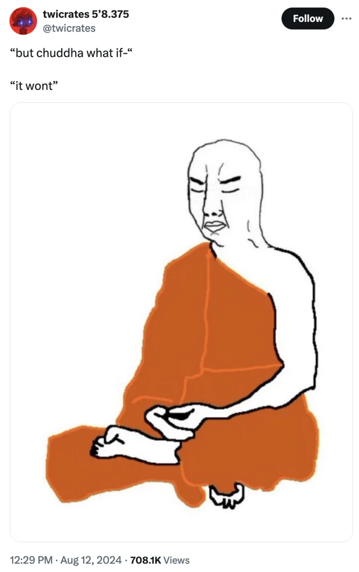 Twitter screenshot of Chuddha in orange robes with canonical dismissive catchphrase.