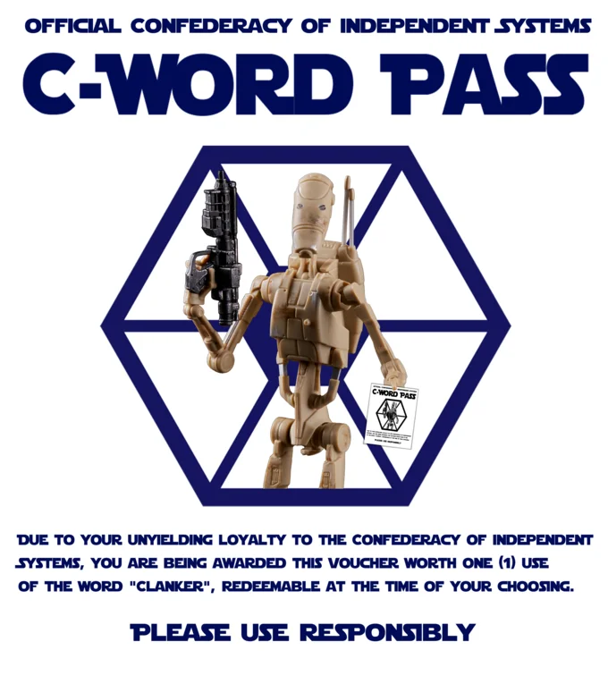 Clanker — Mock CIS 'C-Word Pass' certificate featuring a battle droid